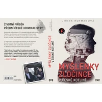 Myšlenky zločince v české kotlině							
 - E-kniha