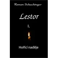 Lestor I. Hořící naděje - E-kniha