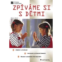 Zpíváme si s dětmi - E-kniha