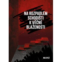 Na rozpadlém schodišti k věčné blaženosti - E-kniha