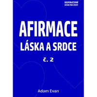 Afirmace Láska a Srdce č. 2 - E-kniha