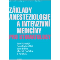 Základy anesteziologie a intenzivní medicíny pro stomatology - E-kniha