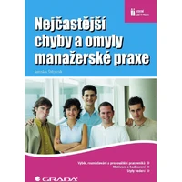 Nejčastější chyby a omyly manažerské praxe - E-kniha