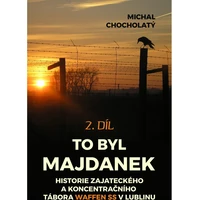 To byl Majdanek, 2. díl - E-kniha