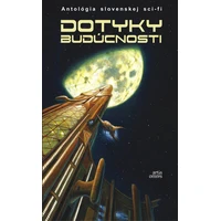 Dotyky budúcnosti - E-kniha