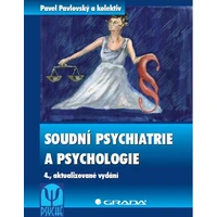 Soudní psychiatrie a psychologie - E-kniha