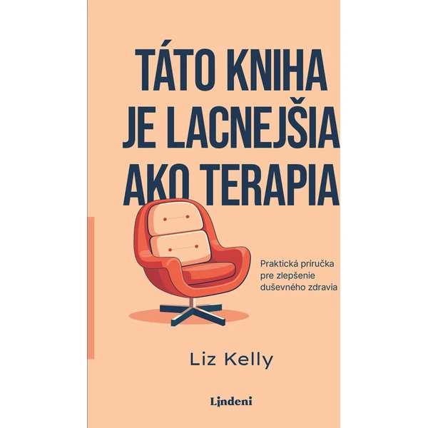 Táto kniha je lacnejšia ako terapia
