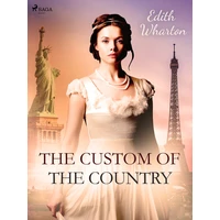 The Custom of the Country - E-kniha