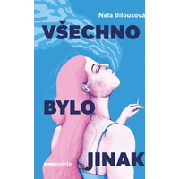 Všechno bylo jinak - E-kniha