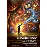 Přestaň prezentovat, začni vyprávět - E-kniha