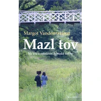 Mazl tov: Má léta u ortodoxní židovské rodiny - E-kniha