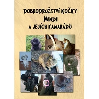 Dobrodružství kočky Mindi a jejích kamarádů - E-kniha