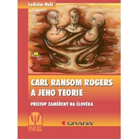 Carl Ransom Rogers a jeho teorie - E-kniha
