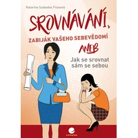 Srovnávání, zabiják vašeho sebevědomí - E-kniha