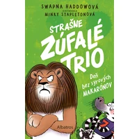 Strašne zúfalé trio 2: Deň bez syrových makarónov - E-kniha