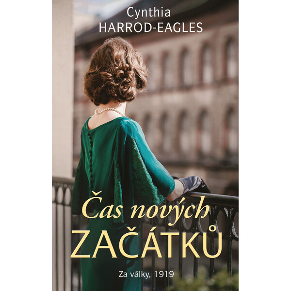 Za války, 1919: Čas nových začátků - Cynthia Harrod-Eagles