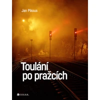 Toulání po pražcích - E-kniha