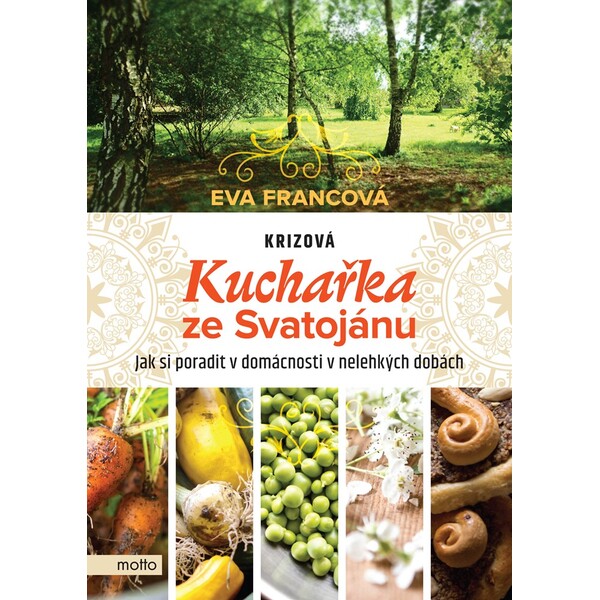 Krizová kuchařka ze Svatojánu