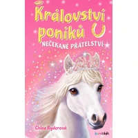 Království poníků - Nečekané přátelství - E-kniha