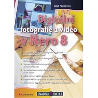 Digitální fotografie a video v Nero 8 - E-kniha