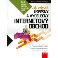 Jak vytvořit úspěšný a výdělečný internetový obchod - E-kniha