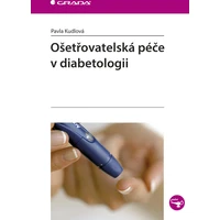 Ošetřovatelská péče v diabetologii - E-kniha