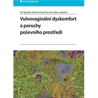 Vulvovaginální dyskomfort a poruchy poševního prostředí - E-kniha