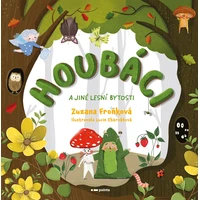 Houbáci a jiné lesní bytosti - E-kniha