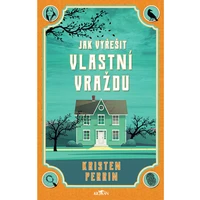 Jak vyřešit vlastní vraždu - E-kniha