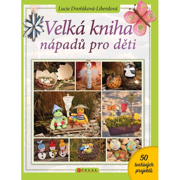 Velká kniha nápadů pro děti