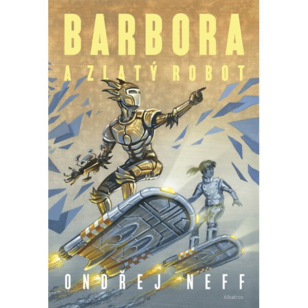 Barbora a Zlatý robot