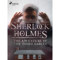 The Adventure of the Three Gables - E-kniha
