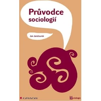 Průvodce sociologií - E-kniha