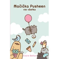 Mačička Pusheen vie všetko - E-kniha