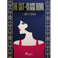 The Cut-glass Bowl - E-kniha