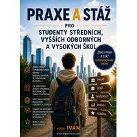 Praxe a stáž pro studenty středních, vyšších odborných a vysokých škol - E-kniha
