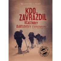 Kdo zavraždil účastníky Djatlovovy expedice? - E-kniha