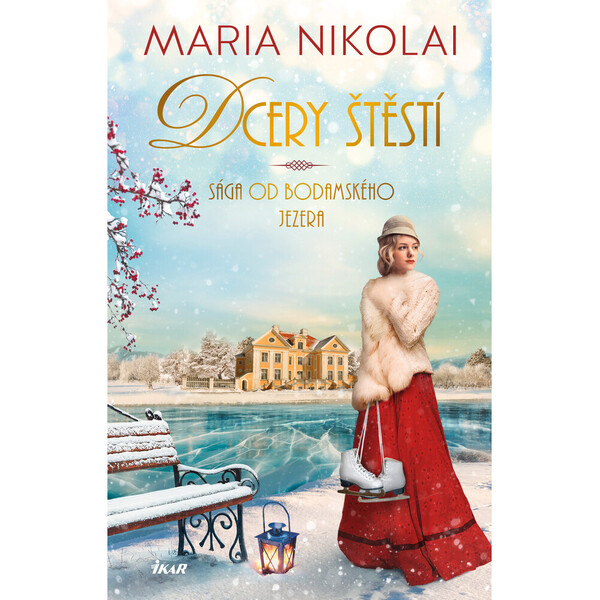 Sága od Bodamského jezera 2: Dcery štěstí