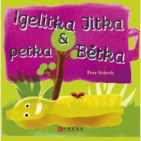 Igelitka Jitka a petka Bětka - E-kniha