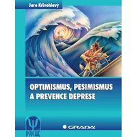 Optimismus, pesimismus a prevence deprese - E-kniha