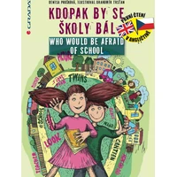 Kdopak by se školy bál/Who Would Be Afraid of School - E-kniha