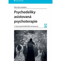 Psychedeliky asistovaná psychoterapie - E-kniha