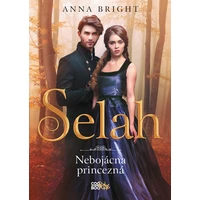 Selah – nebojácna princezná - E-kniha