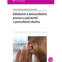Edukační a komunikační proces u pacientů s poruchami sluchu - E-kniha