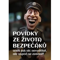 Povídky ze života bezpečáků - E-kniha