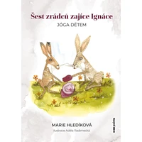 Šest zrádců zajíce Ignáce - E-kniha