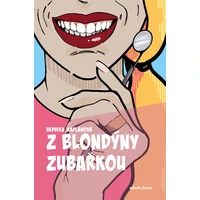 Z blondýny zubařkou - E-kniha