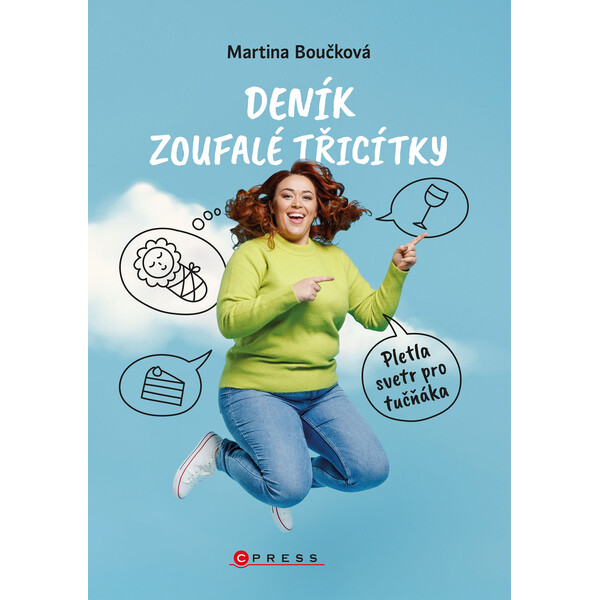 Deník zoufalé třicítky