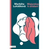 Majonéza k snídani - E-kniha