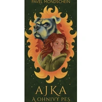 Ajka a ohnivý pes - E-kniha